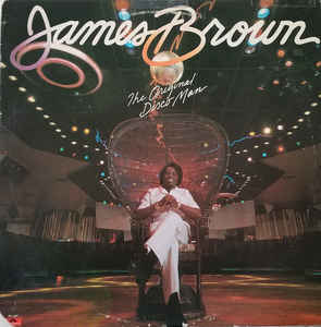 James Brown: The Original Disco Man